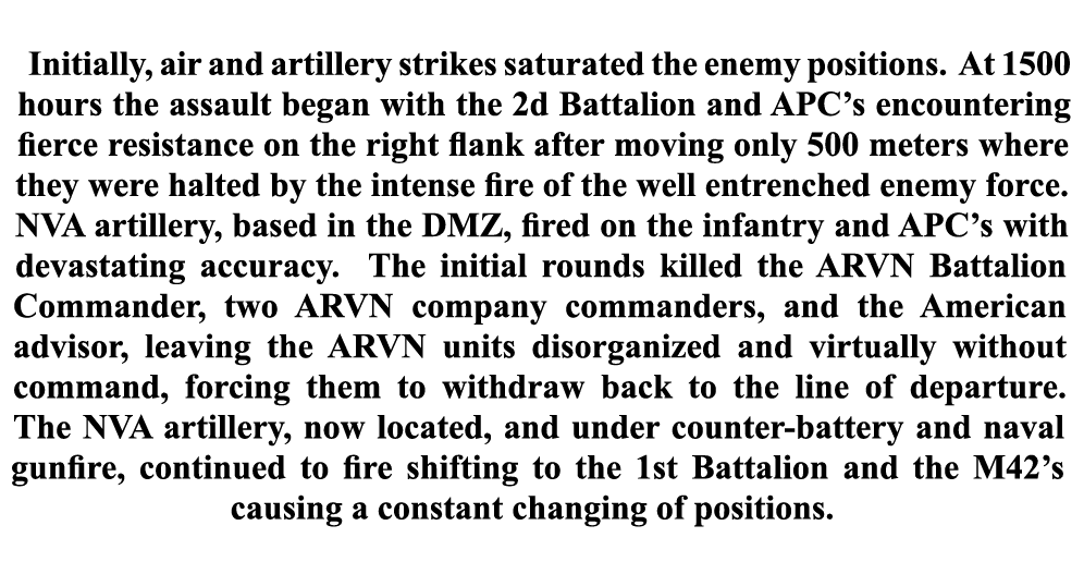  Initially, air and artillery strikes saturated the enemy positions. At 1500 hours the assault began with the 2d Batt...