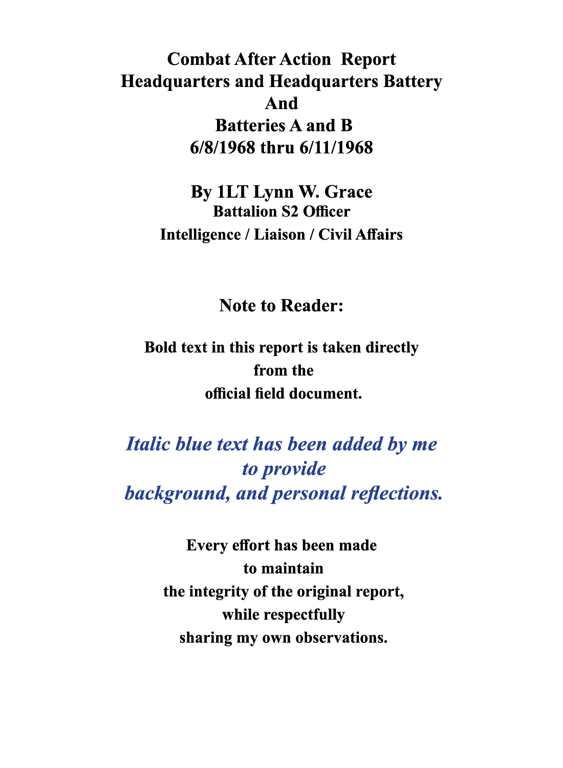  Combat After Action Report Headquarters and Headquarters Battery And Batteries A and B 6/8/1968 thru 6/11/1968 By 1L...