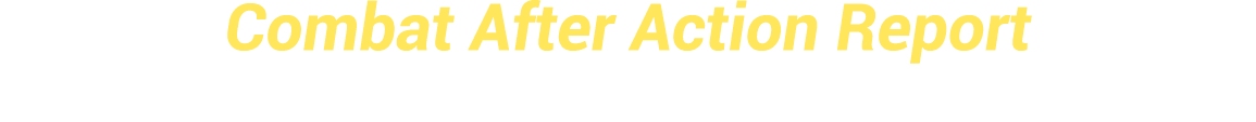 Combat After Action Report